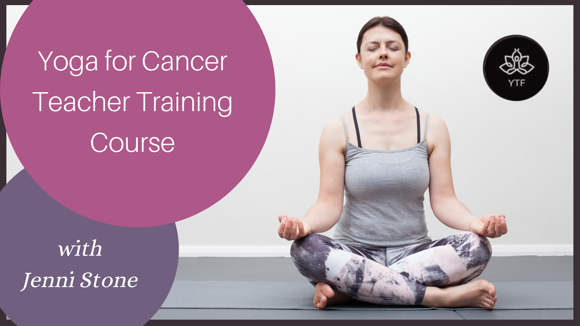 Teaching Yoga for Cancer Long Course (1)